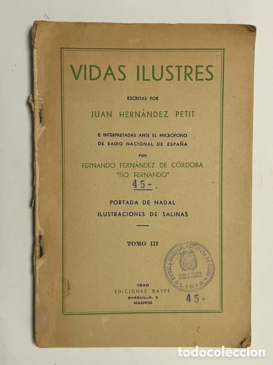 Libros de segunda mano: VIDAS ILUSTRES ESCRITAS POR... - HERN&Aacute;NDEZ PETIT, Juan. Falta Cubierta