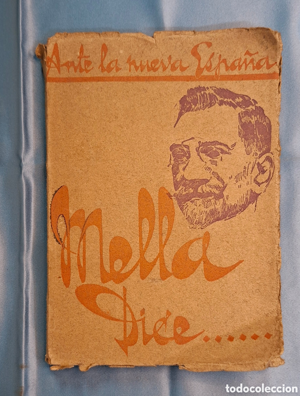 Libros de segunda mano: Ante la nueva Espa&ntilde;a Mella dice... 1937