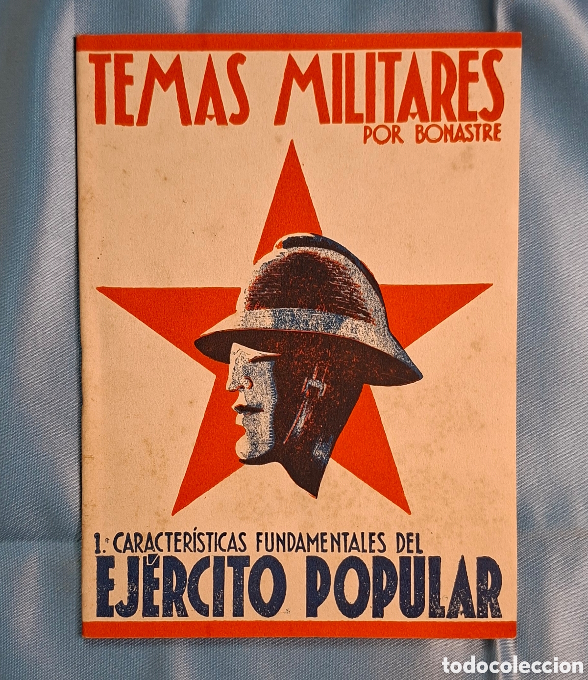Libros de segunda mano: Temas Militares- Caracter&iacute;sticas fundamentales del Ej&eacute;rcito Popular(1938)