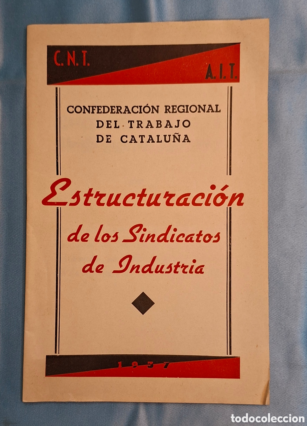 Libros de segunda mano: Folleto original CNT&ndash;AIT (1937)