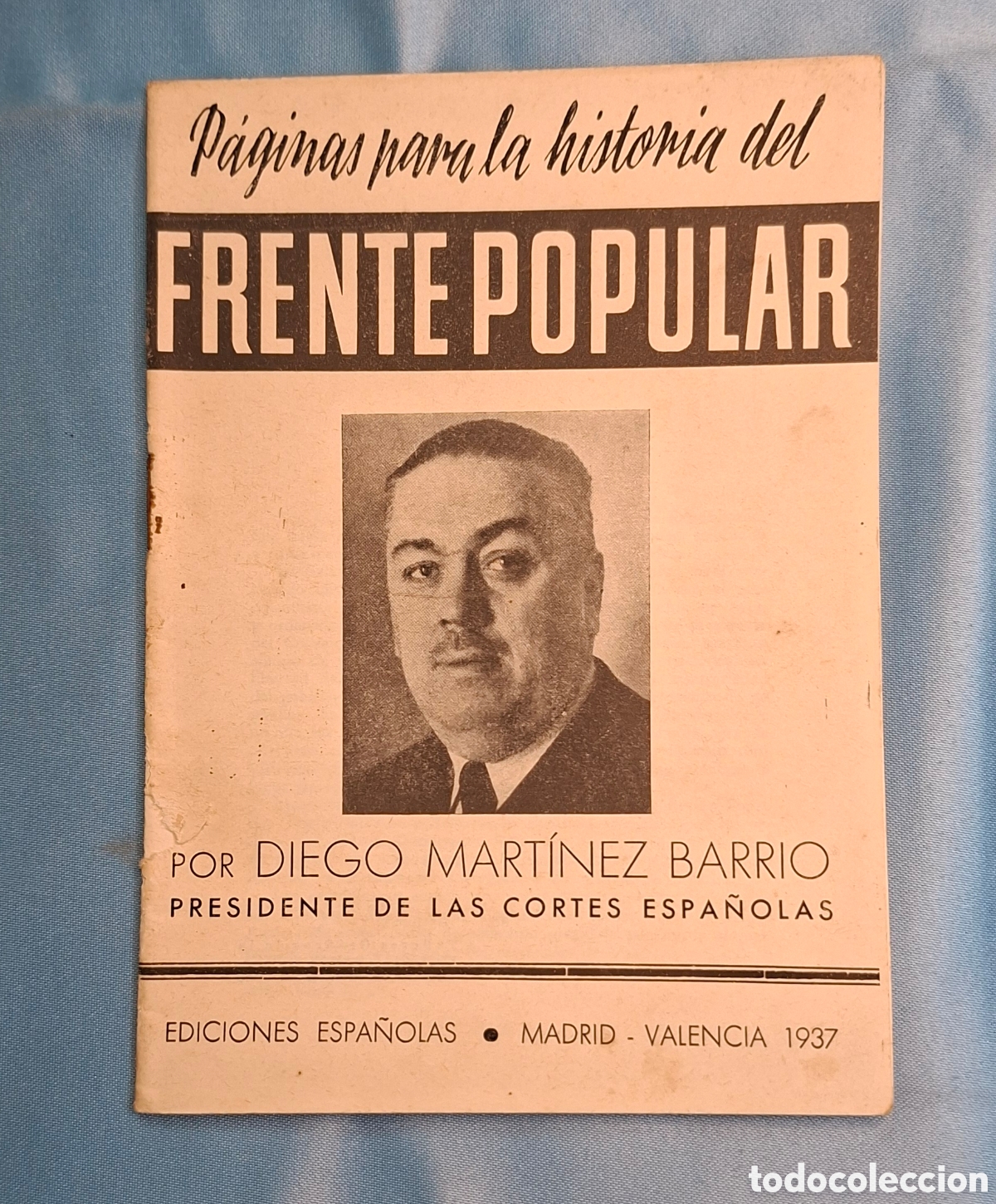 Libros de segunda mano: Frente Popular - P&aacute;ginas para la historia