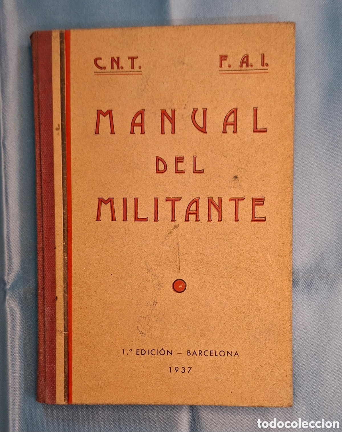 Libros de segunda mano: Manual del Militante CNT FAI 1937