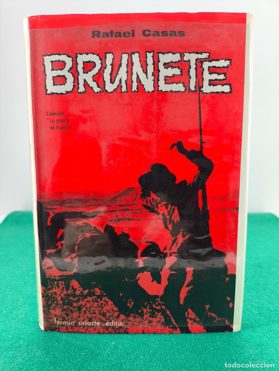 Libros de segunda mano: BRUNETE / RAFAEL CASAS DE LA VEGA / 1967. FERM&Iacute;N URIARTE, editor