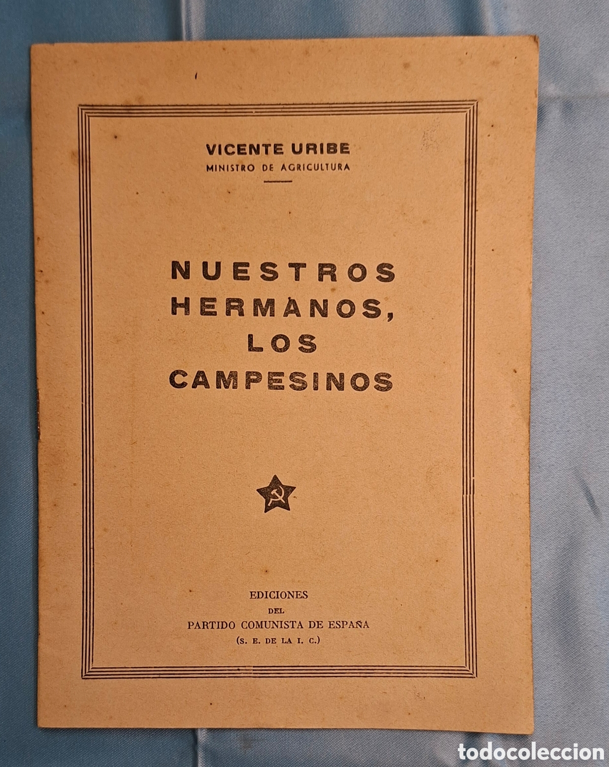 Libros de segunda mano: Libro Nuestros Hermanos, Los Campesinos