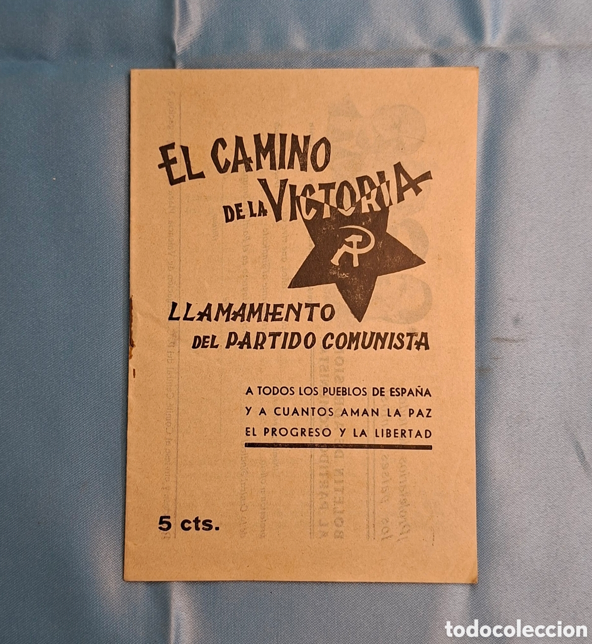 Libros de segunda mano: El Camino de la Victoria - Partido Comunista