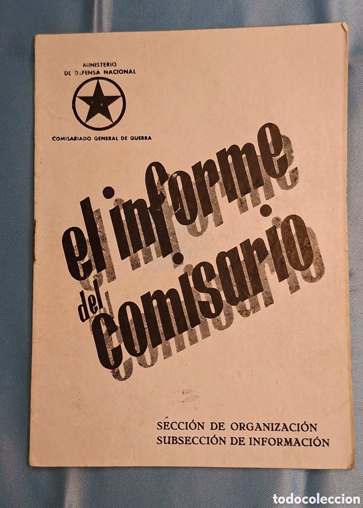 Libros de segunda mano: Informe del Comisario - Guerra