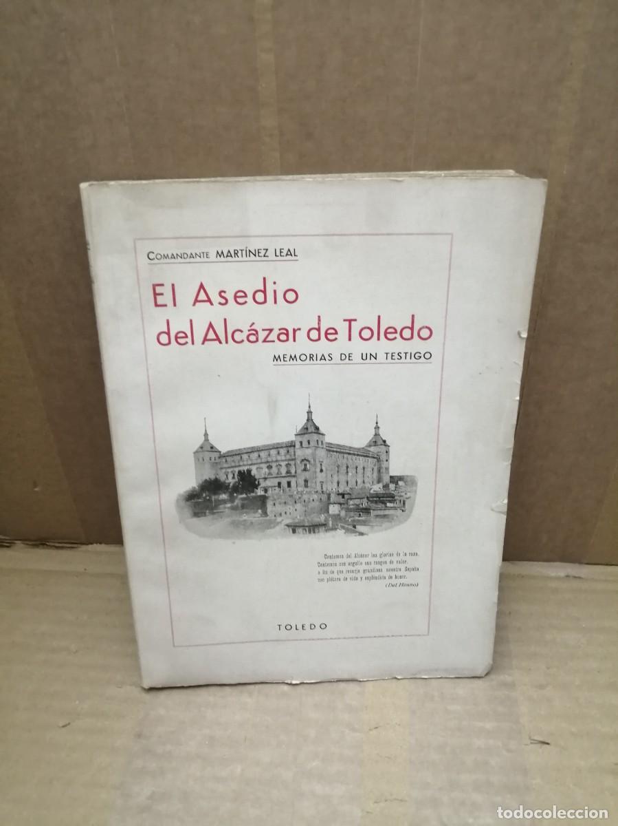 Libros de segunda mano: El asedio del Alc&aacute;zar de Toledo: Memorias de un testigo (edici&oacute;n 1936 aprox.)