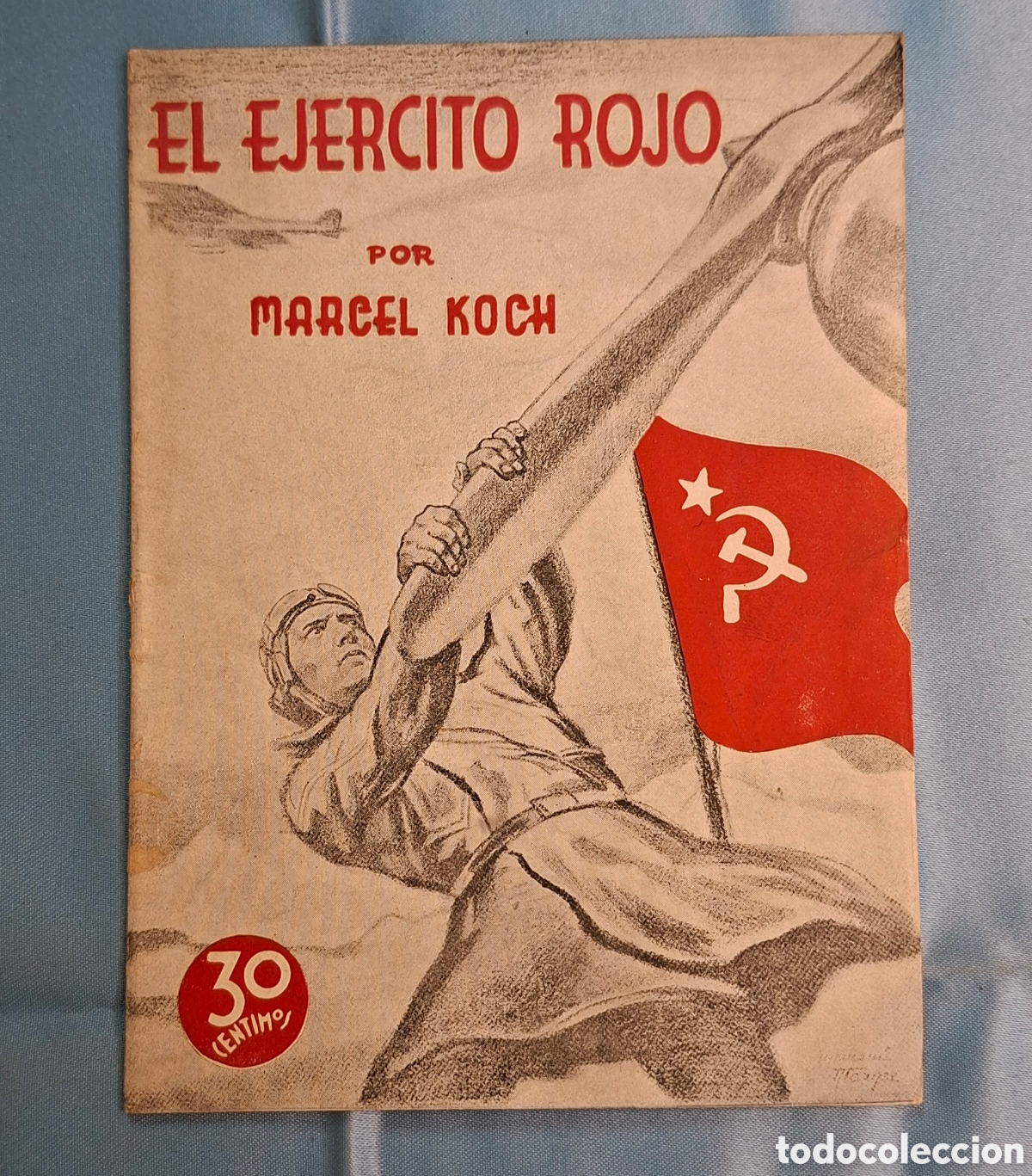 Libros de segunda mano: El Ej&eacute;rcito Rojo por Marcel Koch