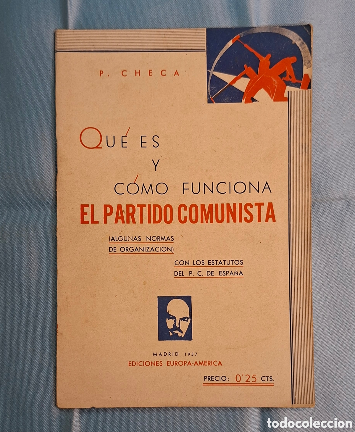 Libros de segunda mano: Qu&eacute; es y c&oacute;mo funciona el Partido Comunista