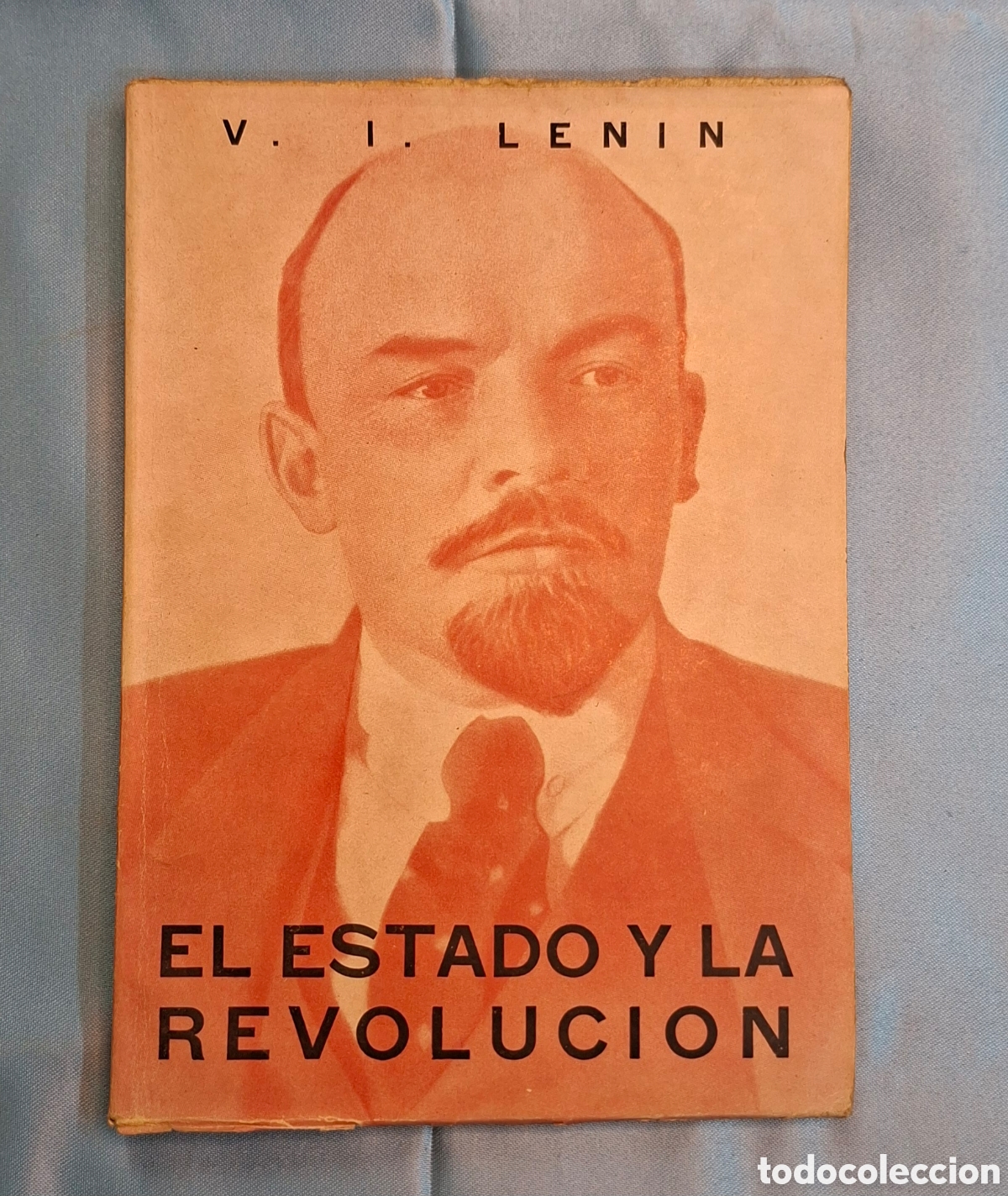 Libros de segunda mano: El Estado y la Revoluci&oacute;n - V. I. Lenin
