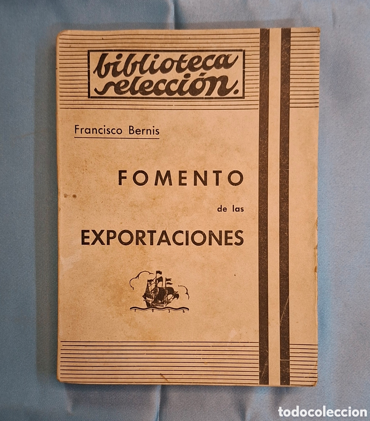 Libros de segunda mano: Fomento de las Exportaciones - Francisco Bernis - Foto 1