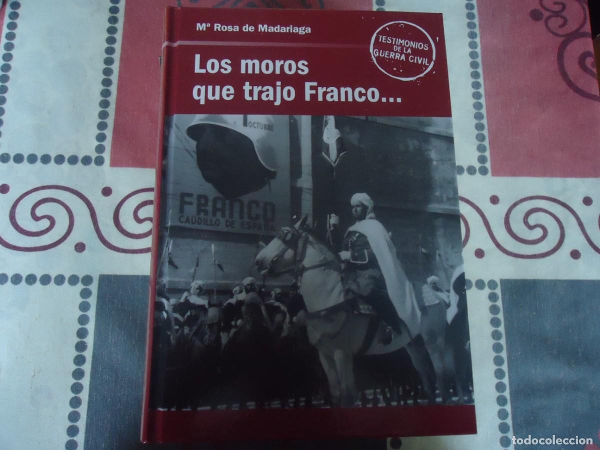 Libros de segunda mano: LOS MOROS QUE TRAJO FRANCO - Foto 1
