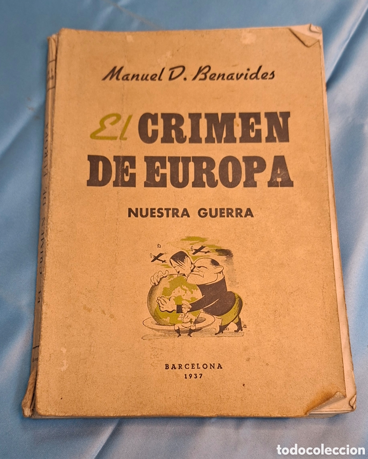 Libros de segunda mano: El Crimen de Europa - Manuel D. Benavides