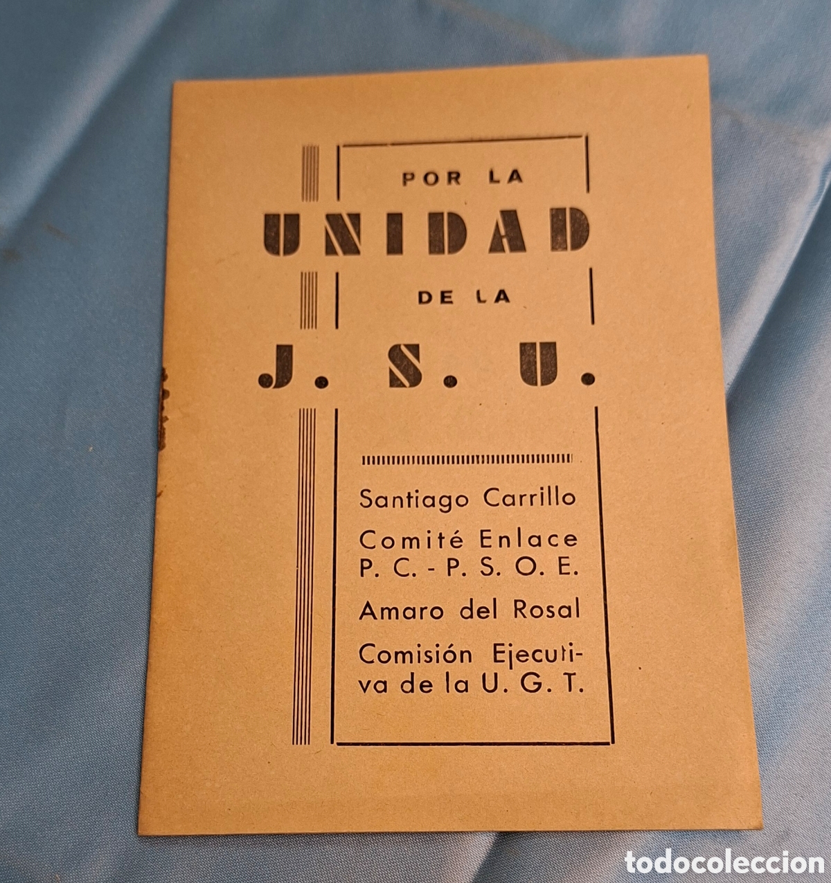 Libros de segunda mano: Por la unidad J.S.U. Santiago Carrillo