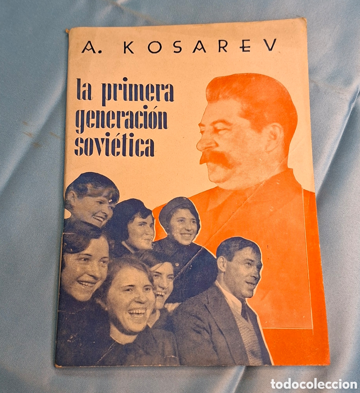 Libros de segunda mano: Libro La primera generaci&oacute;n sovi&eacute;tica