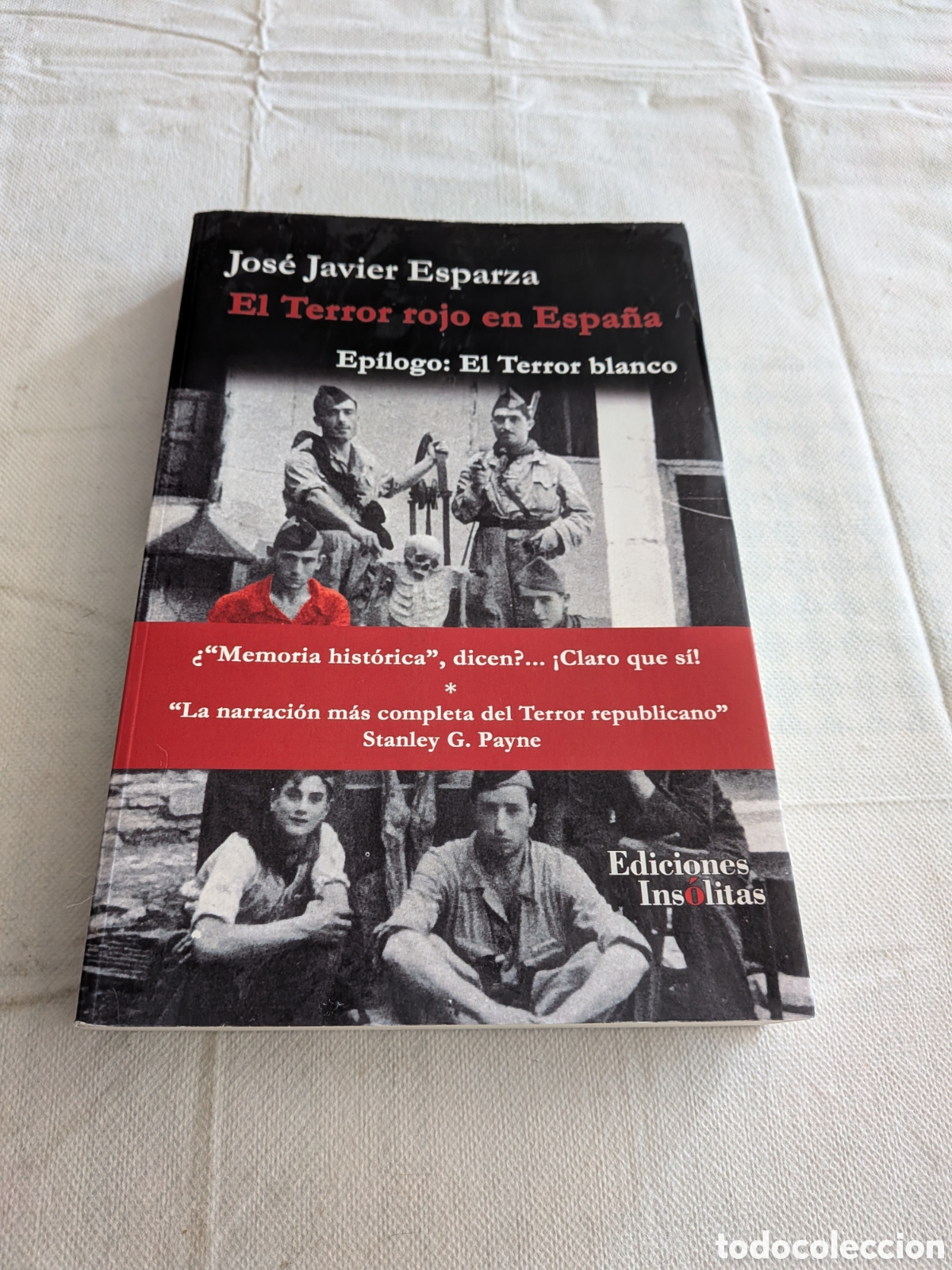 Libros de segunda mano: El terror rojo en Espa&ntilde;a - Jos&eacute; Javier Esparza