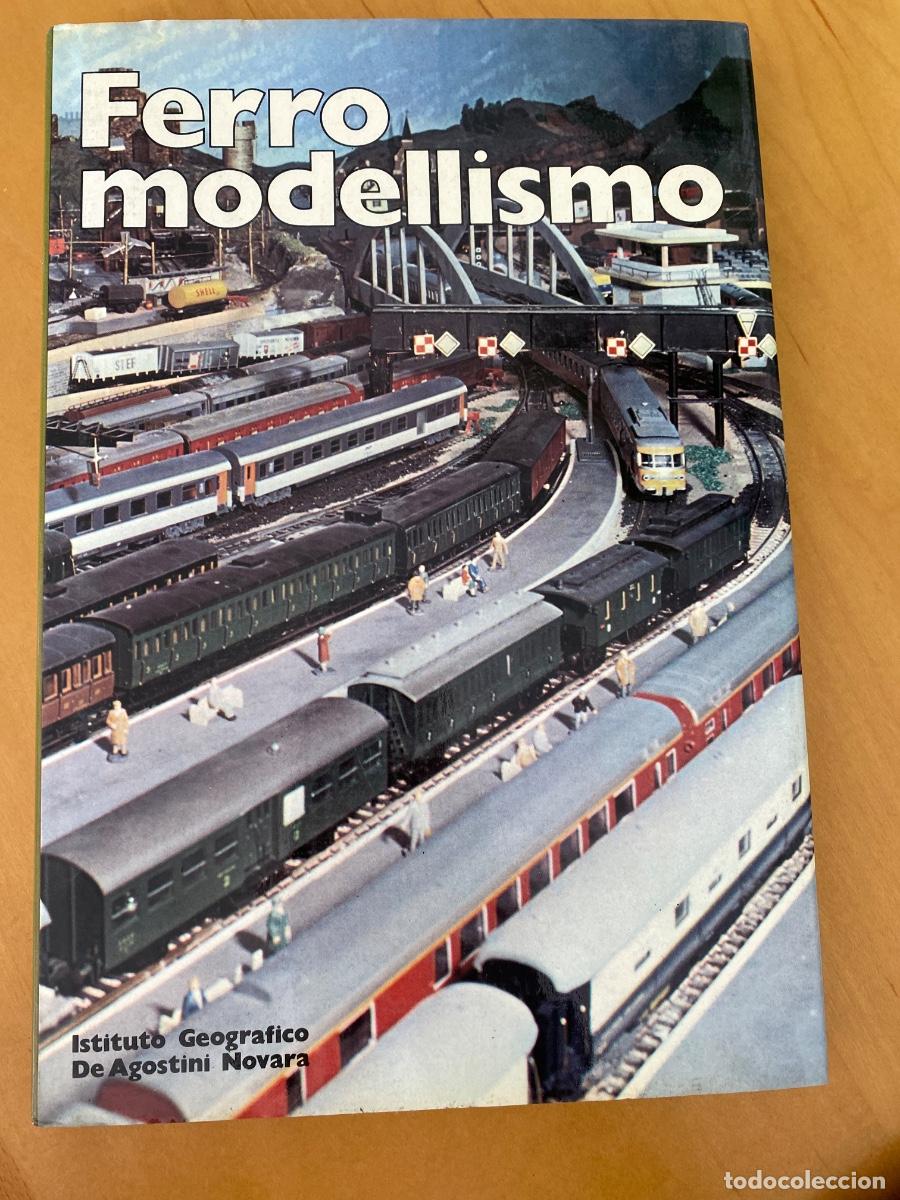 Libros de segunda mano: FERRO MODELLISMO . C. Lamming Istituto Geografico De Agostini &ndash; Novara &ndash; 1980