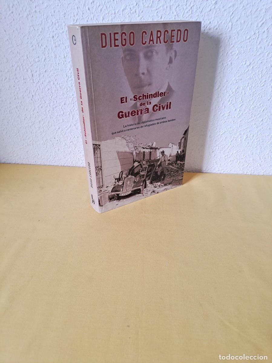 Libros de segunda mano: DIEGO CARCEDO - EL SCHINDLER ESPA&Ntilde;OL - EDICIONES B 2003 - Foto 1