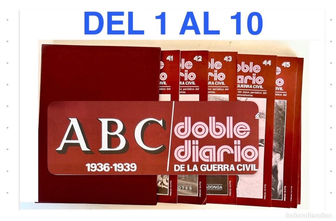 Libros de segunda mano: ABC DOBLE DIARIO GUERRA CIVIL ESPA&Ntilde;OLA D&Iacute;A A D&Iacute;A-DE 1 A 10-1936/1939-10 REVISTA PRENSA ESPA&Ntilde;OLA 1979