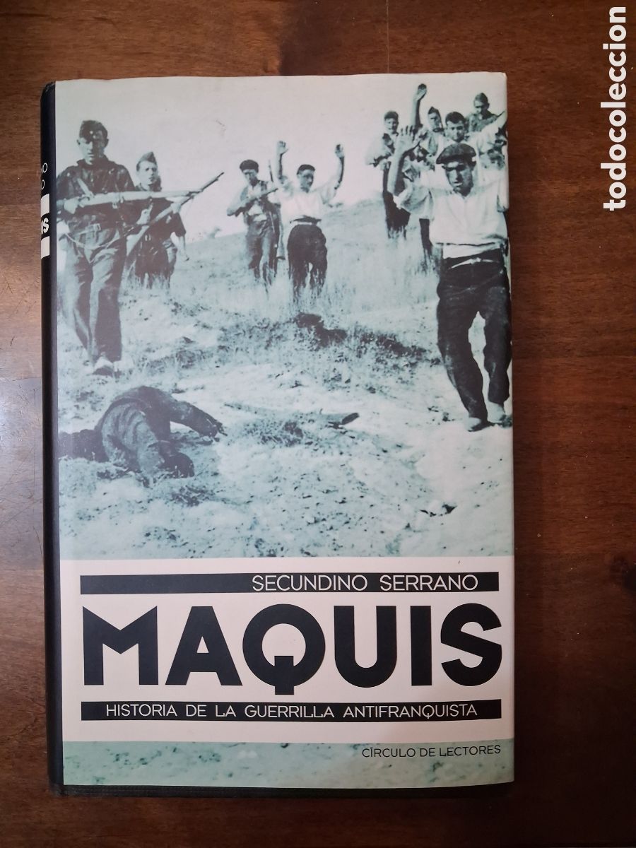 Second hand books: Maquis. Historia de la Guerrilla Antifranquista