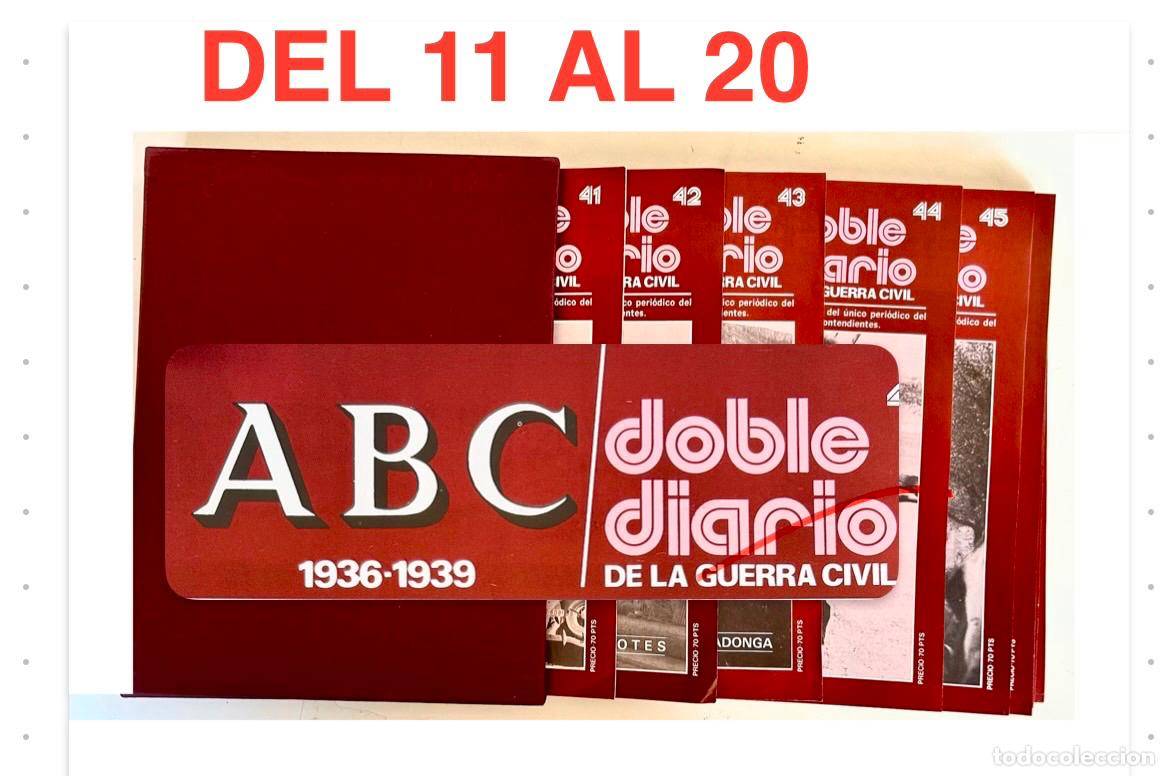 Libros de segunda mano: ABC DOBLE DIARIO GUERRA CIVIL ESPA&Ntilde;OLA D&Iacute;A A D&Iacute;A-DE 11 A 20- 1936/1939-10 REVISTA PRENSA ESPA&Ntilde;OLA 97