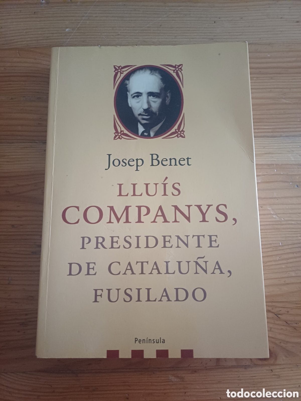 Second hand books: Llu&iacute;s Companys Presidente de Catalu&ntilde;a fusilado Josep Benet - Generalitat Catalunya Guerra Civil