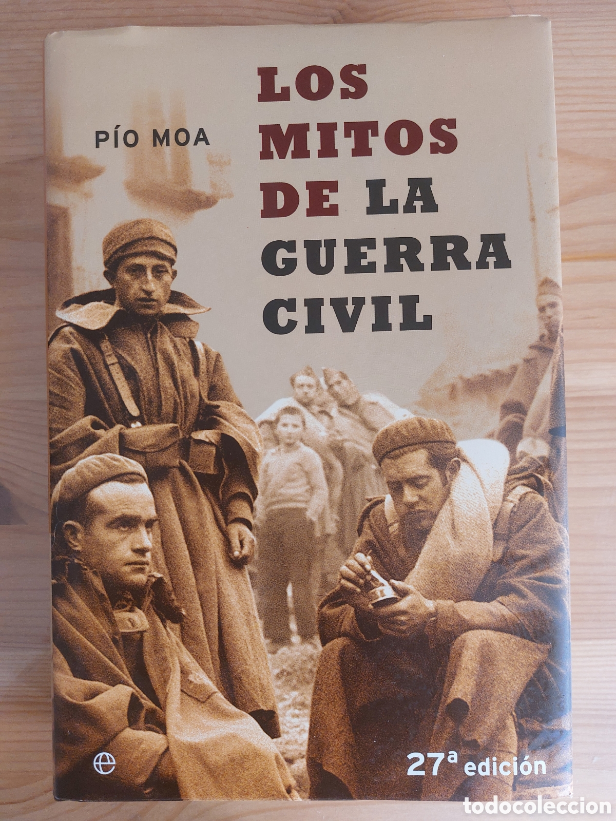 Libros de segunda mano: Los mitos de la guerra civil - Foto 1