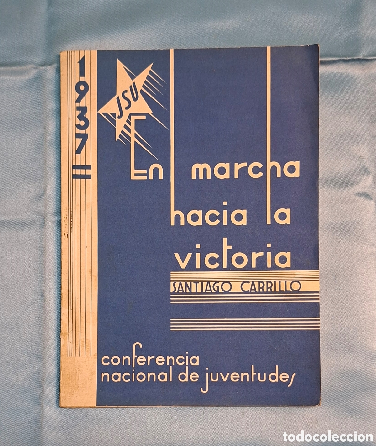Libros de segunda mano: 1937 JSU En marcha hacia la victoria