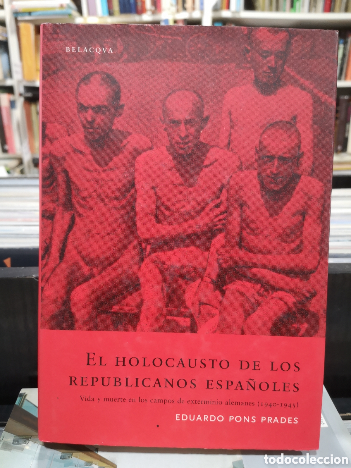 Libros de segunda mano: EL HOLOCAUSTO DE LOS REPUBLICANOS ESPA&Ntilde;OLES - E. PONS