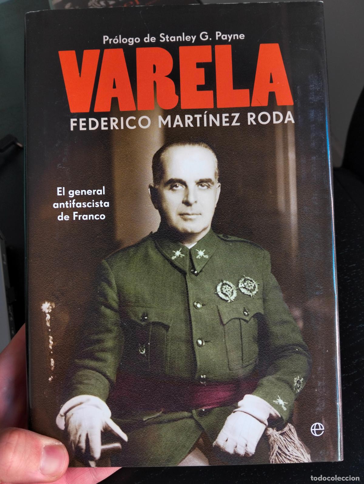 Second hand books: Historia. Biografias. Varela. Federico Martinez, ed. Esfera, 2012 VISITA MI CATALOGO