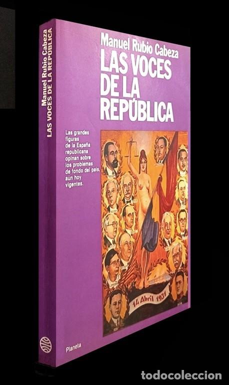 Gebrauchte B&uuml;cher: �F676 - LAS VOCES DE LA REPUBLICA. GRANDES FIGURAS DE LA ESPA&Ntilde;A REPUBLICANA. MANUEL RUBIO CABEZA.