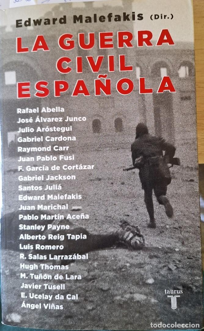 Libros de segunda mano: LA GUERRA CIVIL ESPA&Ntilde;OLA. - MALEFAKIS, Edward (dir.)