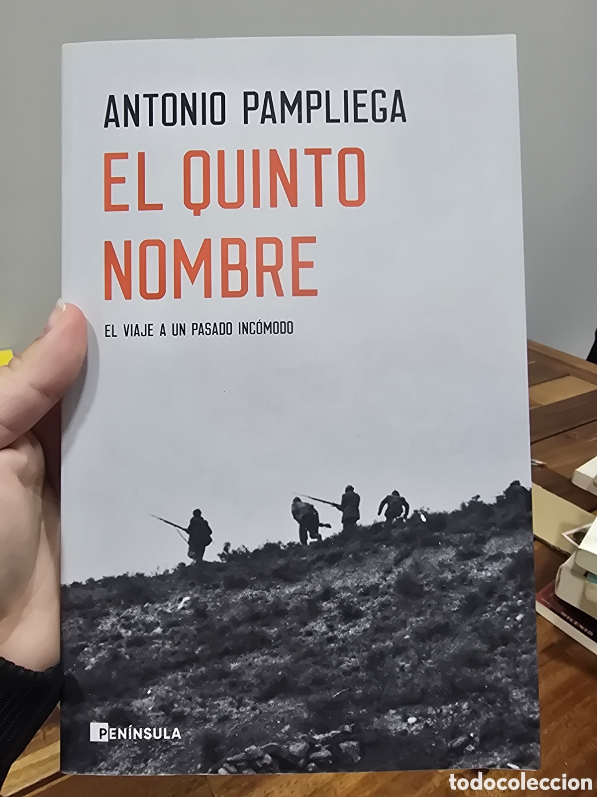 Libros de segunda mano: El quinto nombre Antonio Pampliega PENINSULA 1ra edicion 2023 historia guerra Espa&ntilde;a