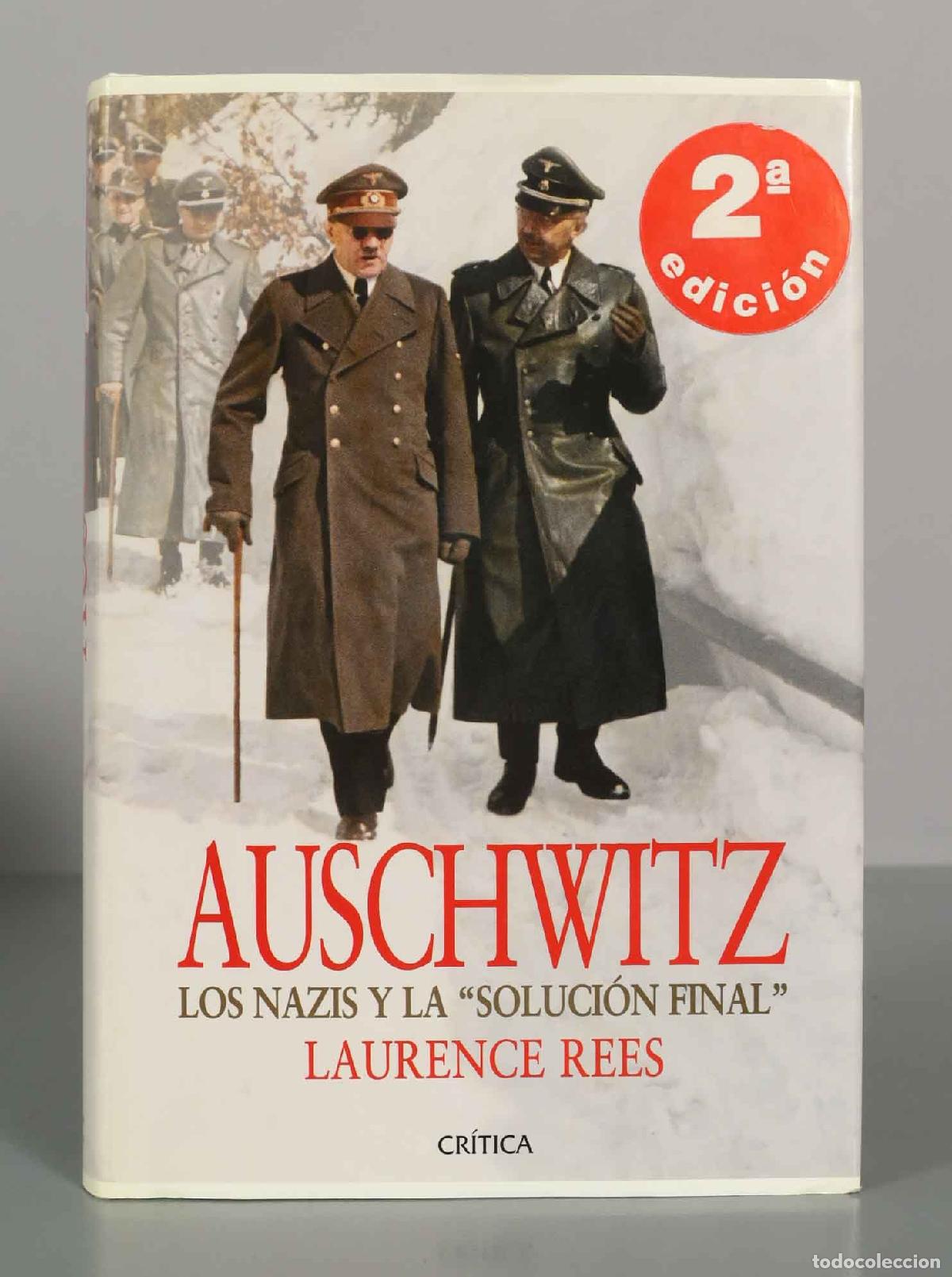 Libros de segunda mano: Auschwitz: Los nazis y la Soluci&oacute;n final - Laurence Rees - Foto 1