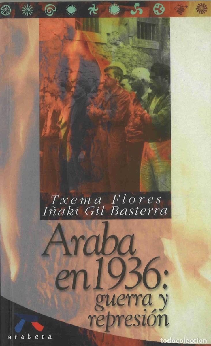 Libros de segunda mano: Araba en 1936: guerra y represi&oacute;n.