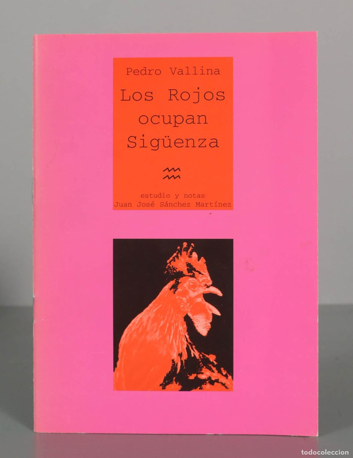 Libros de segunda mano: Los rojos ocupan Sig&uuml;enza - Pedro Vallina