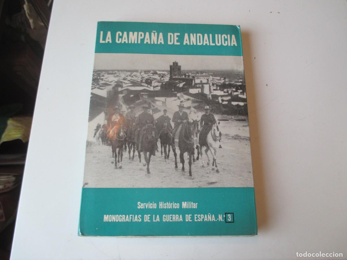 Libros de segunda mano: JOS&Eacute; MANUEL MART&Iacute;NEZ BANDE La campa&ntilde;a de Andaluc&iacute;a W39593