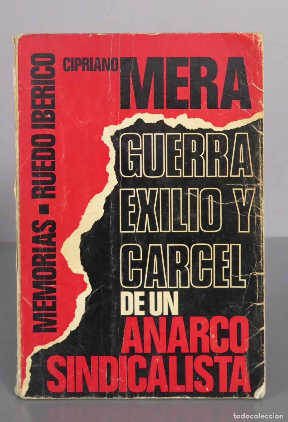 Libros de segunda mano: Guerra, exilio y c&aacute;rcel de un anarcosindicalista - Cipriano Mera