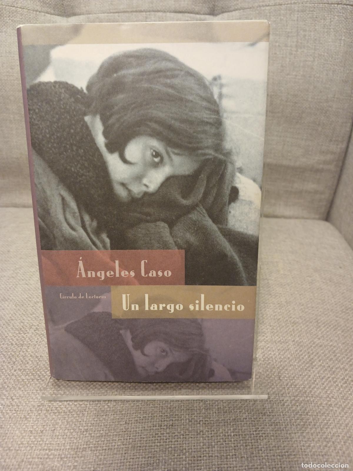 Livres d'occasion: Un largo silencio - &Aacute;ngeles Caso