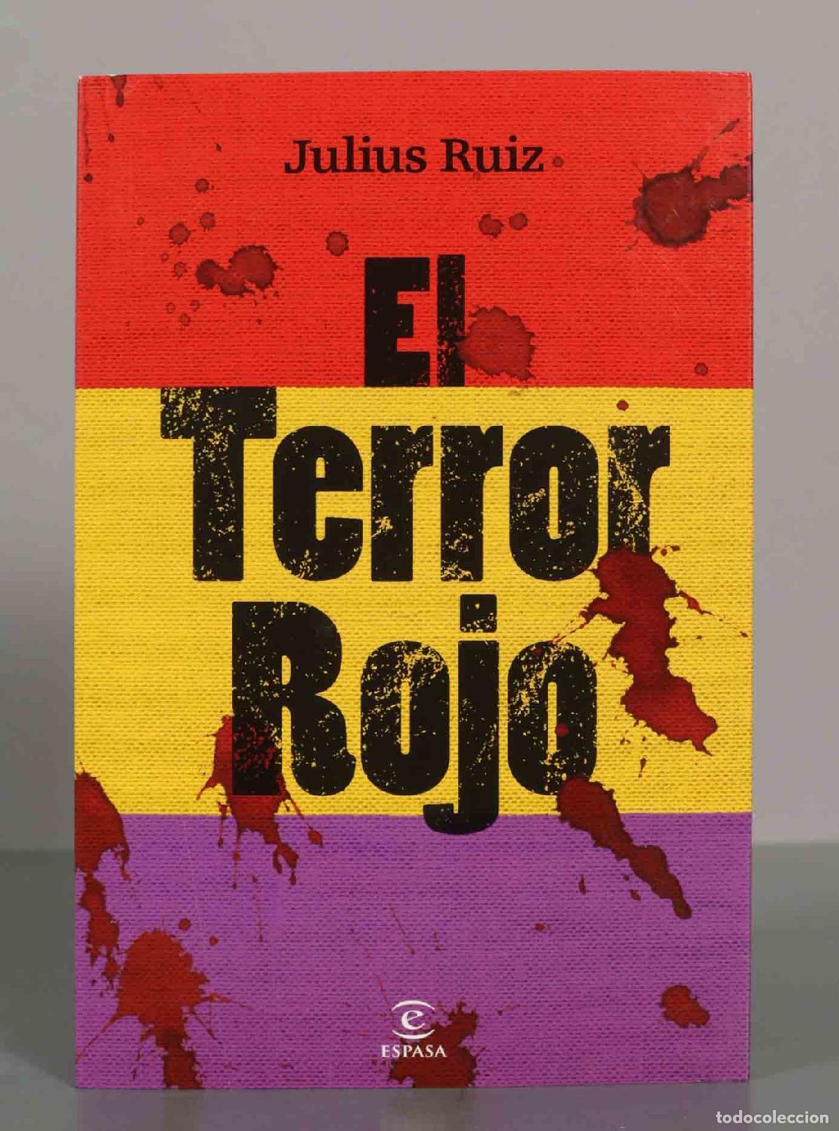 Libros de segunda mano: El Terror Rojo - Julius Ruiz