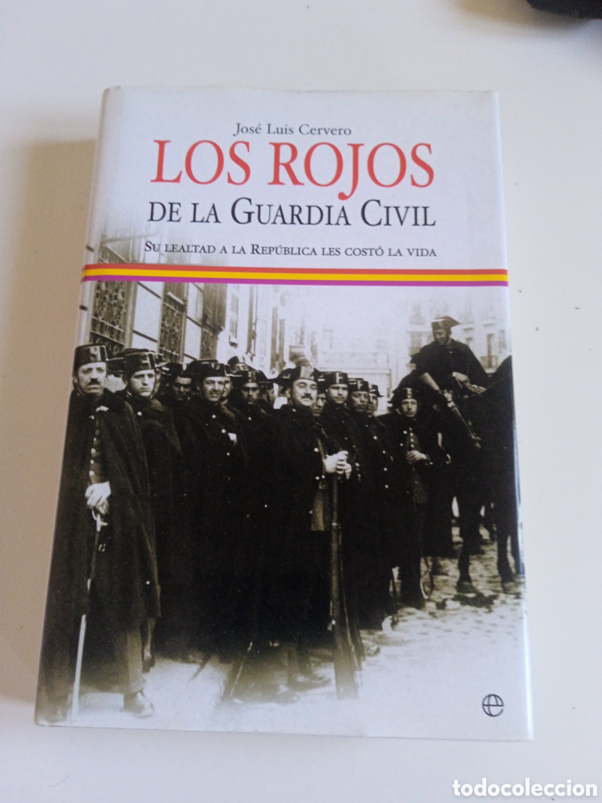 Libros de segunda mano: Los rojos de la guardia civil