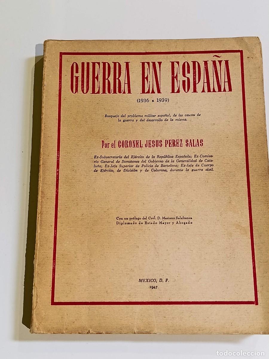 Libros de segunda mano: Guerra en espa&ntilde;a 1936-1939 jesus perez salas