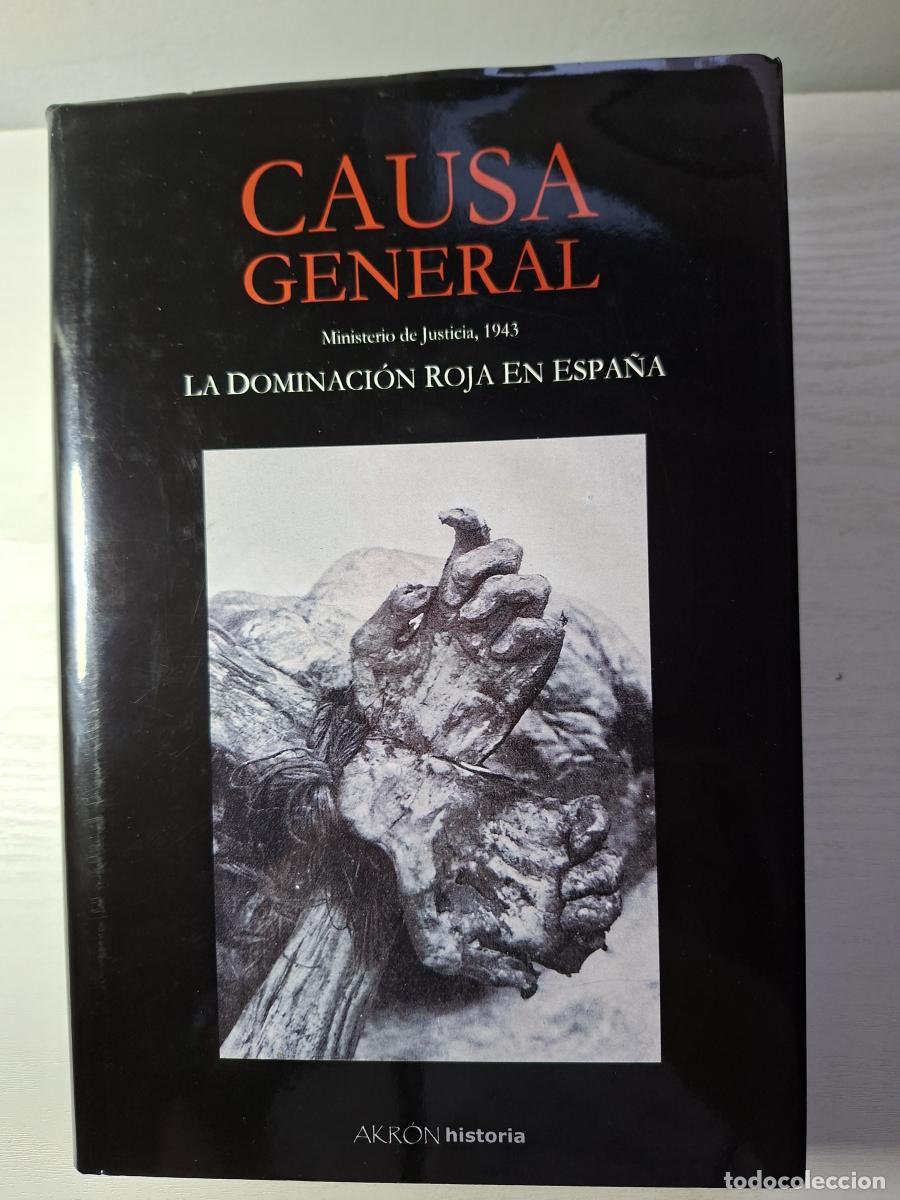 Libri di seconda mano: Causa general. Ministerio de Justicia, 1943. La dominaci&oacute;n roja en Espa&ntilde;a - VV. AA.