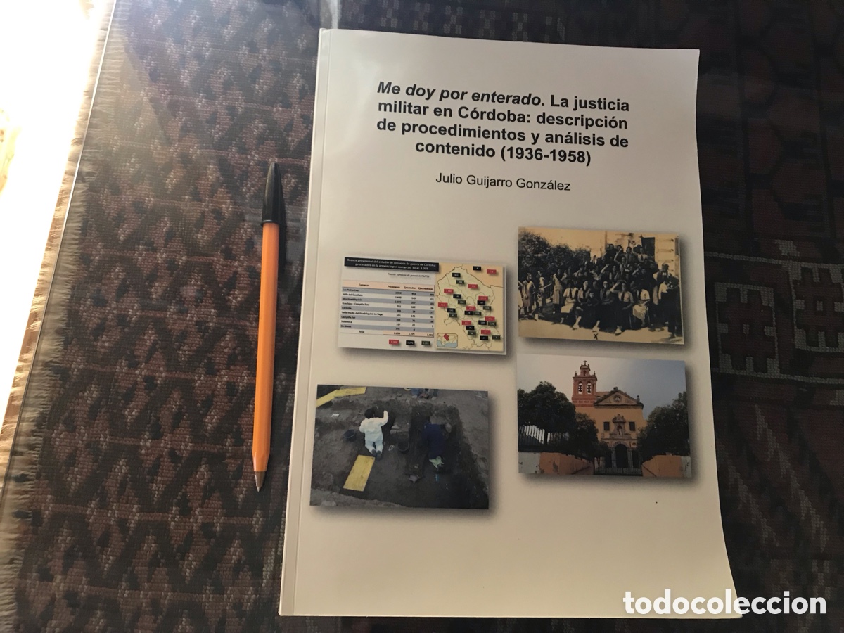 Libros de segunda mano: La justicia militar en C&oacute;rdoba: descripci&oacute;n de procedimientos y an&aacute;lisis de contenido