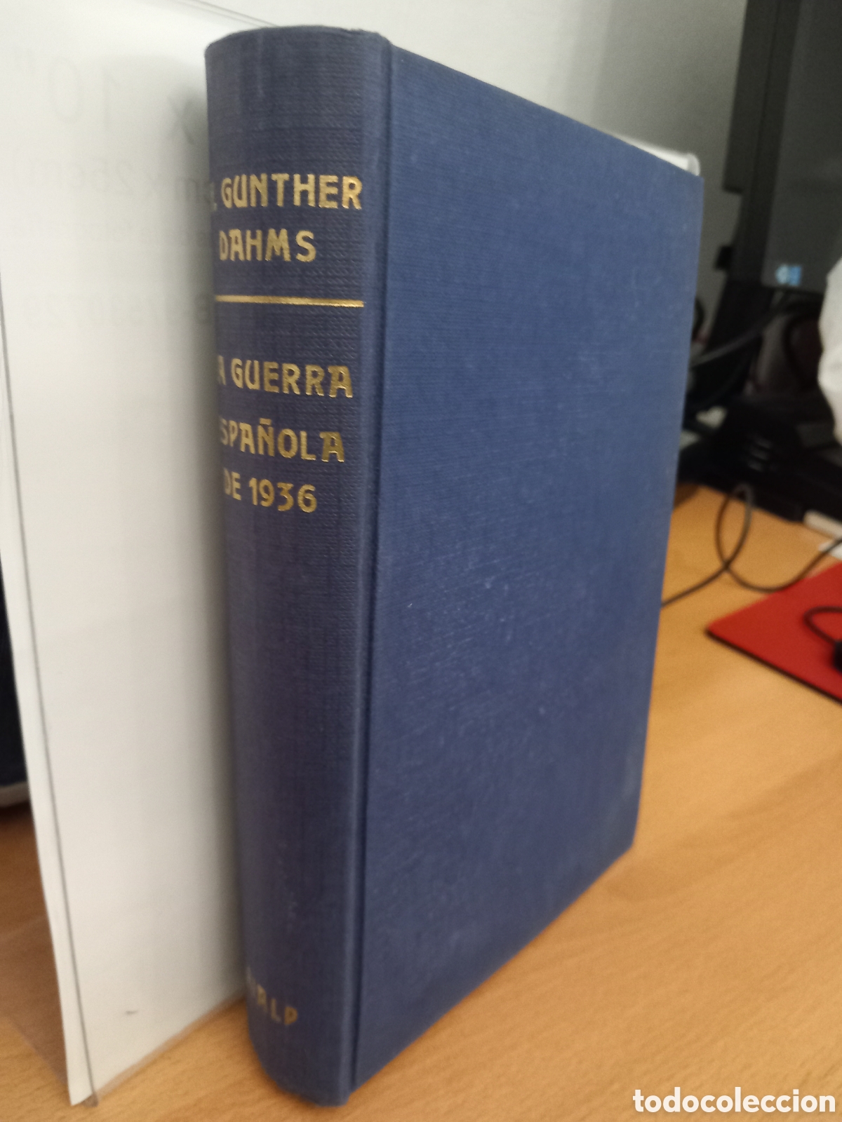 Libros de segunda mano: La Guerra Espa&ntilde;ola de 1936