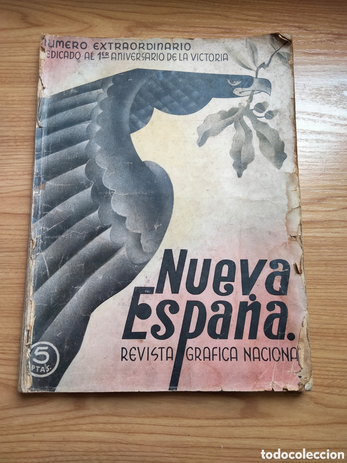 Libros de segunda mano: Revista Nueva Espa&ntilde;a n&uacute;mero extraordinario dedicado al 1er aniversario de la Victoria