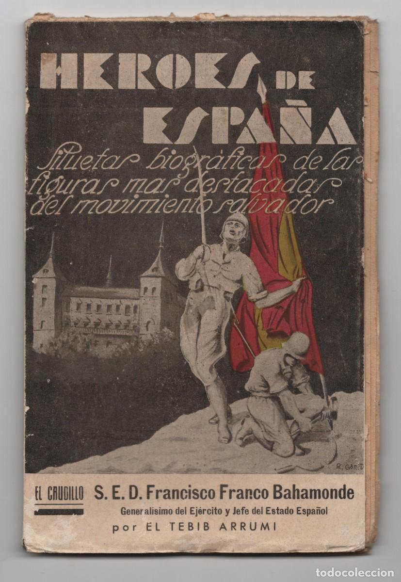 Libros de segunda mano: HEROES DE ESPA&Ntilde;A S. E. D. FRANCISCO FRANCO BAHAMONDE CUADERNO 1 IMPRENTA CATOLICA AVILA 1937