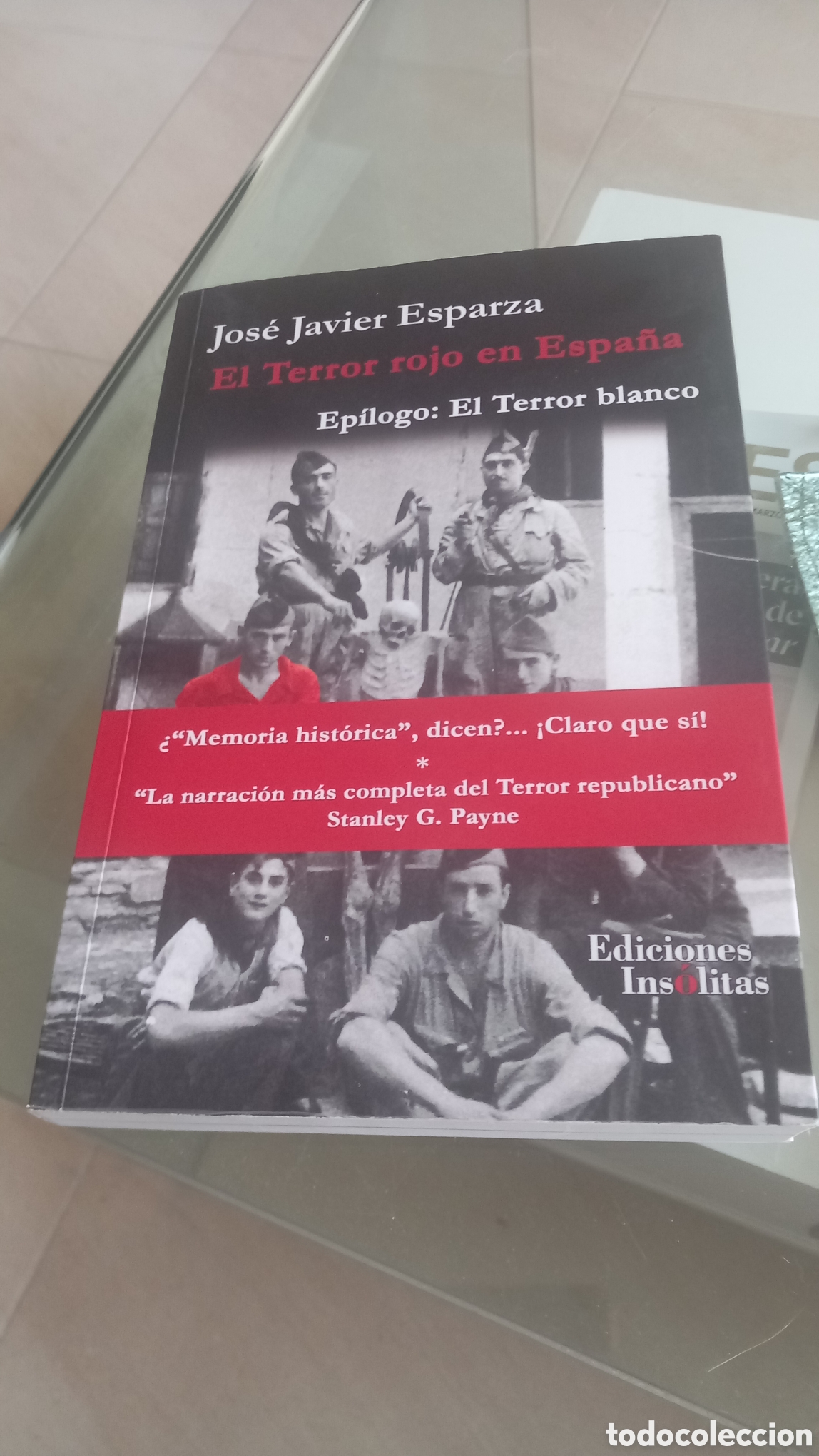 Libros de segunda mano: El terror rojo en Espa&ntilde;a - Jos&eacute; Javier Esparza