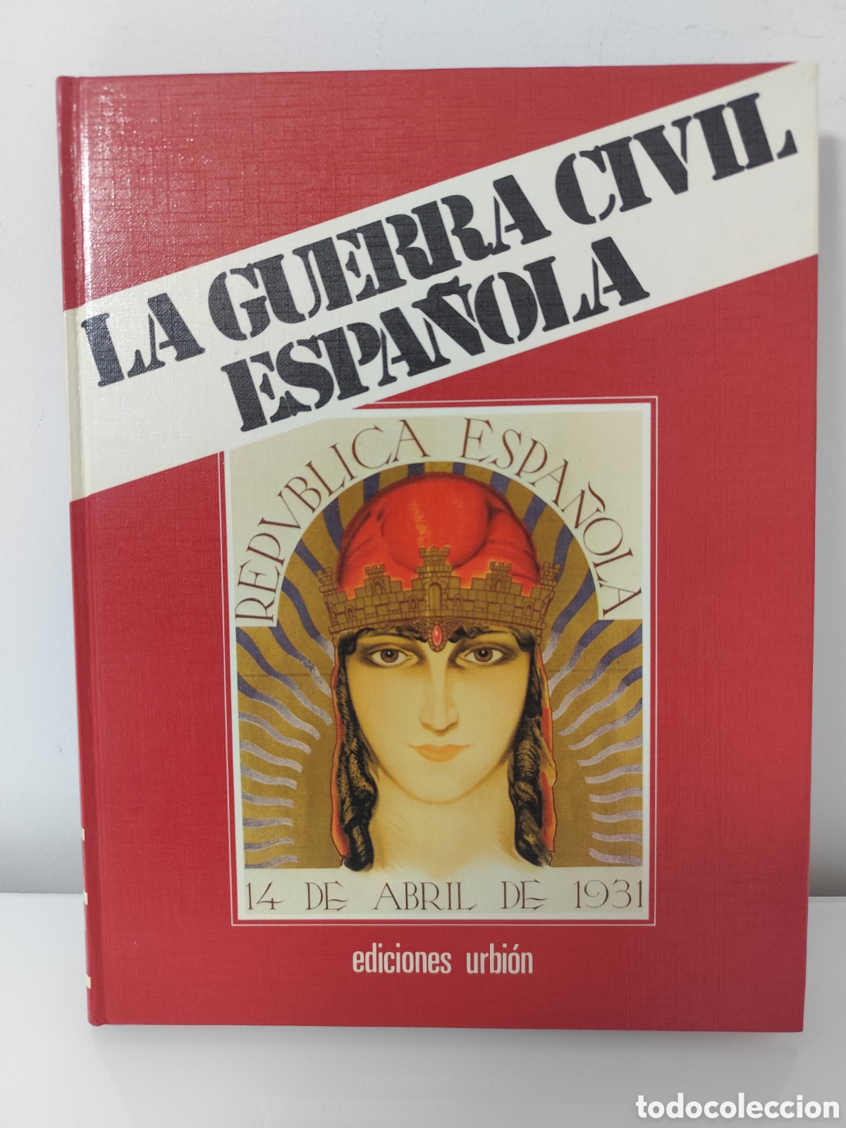 Gebrauchte B&uuml;cher: LA GUERRA CIVIL ESPA&Ntilde;OLA. TOMO 1. LOS ORIGENES DE LA GUERRA. HUGH THOMAS. EDICIONES URBION, 1983