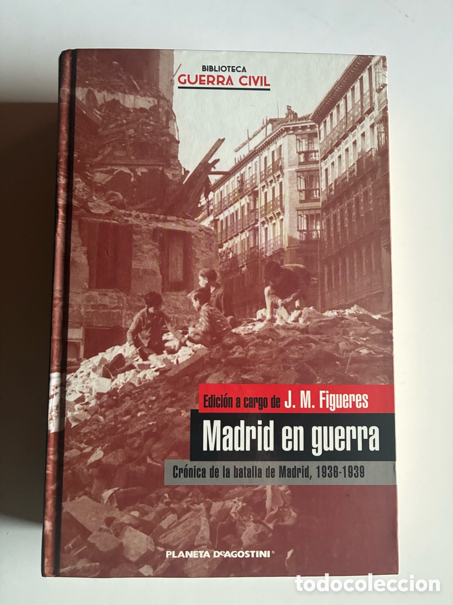Libros de segunda mano: MADRID EN GUERRA. CR&Oacute;NICA DE LA BATALLA DE MADRID, 1936-1939